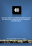 Manual Práctico Implementación Organos de Gobierno 2 Prólogo